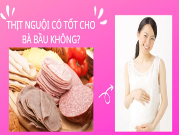 Phân tích Nguy cơ và Hướng dẫn Sử dụng Thịt Nguội (Deli Meat) trong Thai kỳ